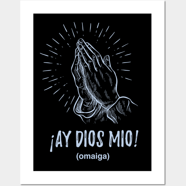 Ay dios mio - vintage design Wall Art by verde